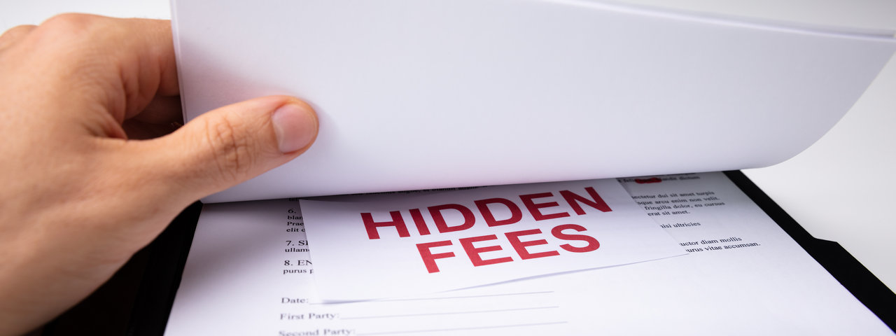 Avoiding Of Hidden Charges And Fees